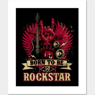 born to be a rock star gift Posters and Art